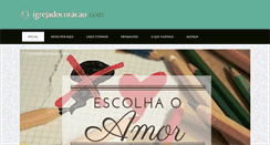 Desktop Screenshot of igrejadocoracao.com